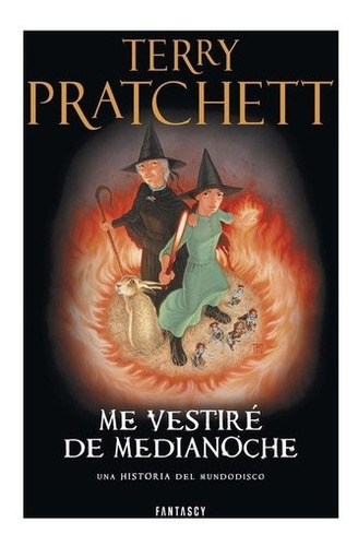 Me Vestiré De Medianoche - Terry Pratchett, De Terry Pratchett. Editorial Fantacsy En Español