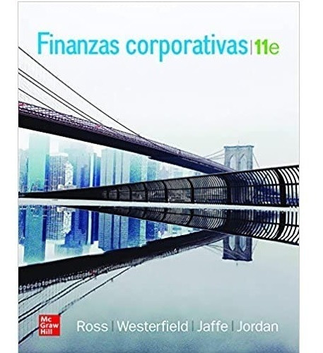 Finanzas Corporativas / Ross Westerfield Jaffe Y Jordan