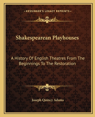 Libro Shakespearean Playhouses: A History Of English Thea...