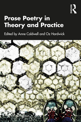 Libro Prose Poetry In Theory And Practice - Caldwell, Anne