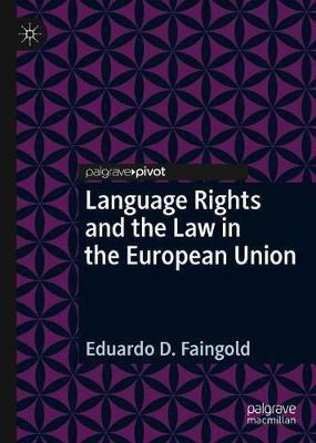 Libro Language Rights And The Law In The European Union -...