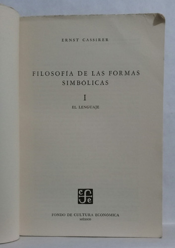 Imagen 3 de 7 de Filosofia De Las Formas Simbolicas Por Ernst Cassirer