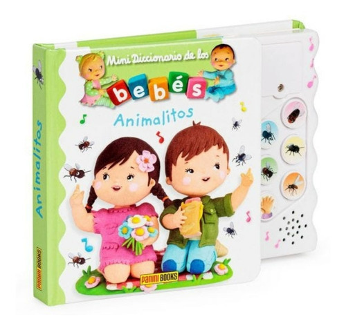 Mini Diccionario De Los Bebés Musicales - Animalitos, De Christelle Mekdjian. Editorial Panini Books, Tapa Dura En Español