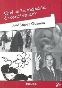 Que Es La Objecion De Conciencia - Lopez Guzman,jose