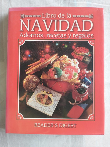 Libro De La Navidad Adornos Recetas Regalos Reader's Digest
