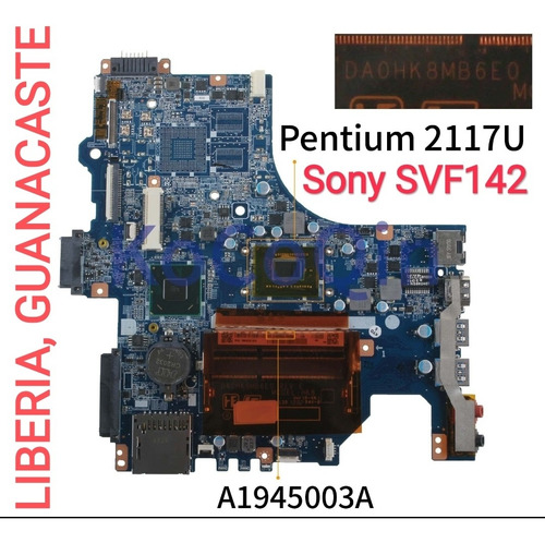 Placa Madre Para Portátil Sony Svf142, Svf142c29u, A1945003a