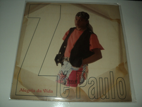 Disco De Vinil - Zé Paulo-alegria Da Vida