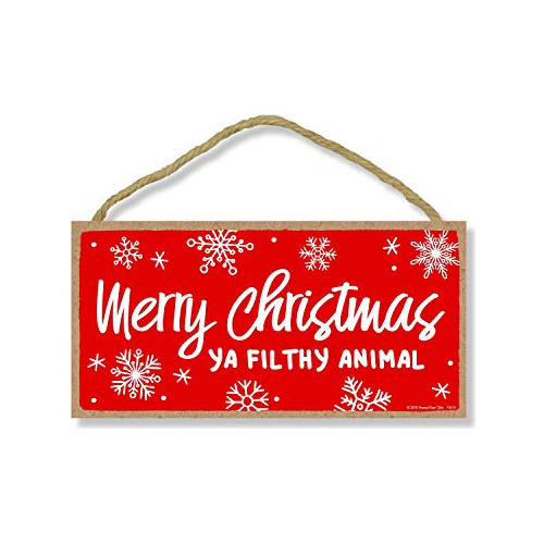 Feliz Navidad Ya Filthy Animal - 5 X 10 Pulgadas Colgar...