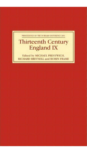 Thirteenth Century England Ix, De Michael Prestwich. Editorial Boydell Brewer Ltd, Tapa Dura En Inglés