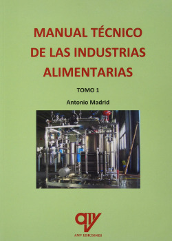 Libro Manual Técnico De Industrias Alimentarias De Amv