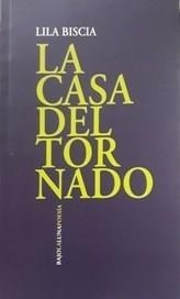 La Casa Del Tornado - Lila Biscia - Bajo La Luna Poesia