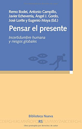 Libro Pensar El Presente De Remo Bodei, Antonio Campillo