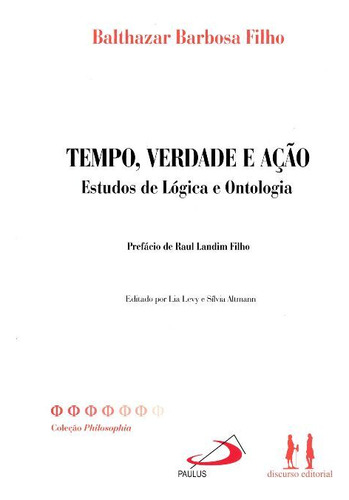 Libro Tempo Verdade E Acao De Barbosa Filho Balthazar Discu