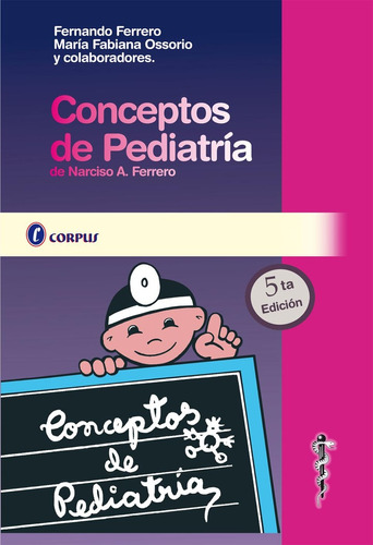 Conceptos De Pediatria 5º Ed - Fernando Ferrero