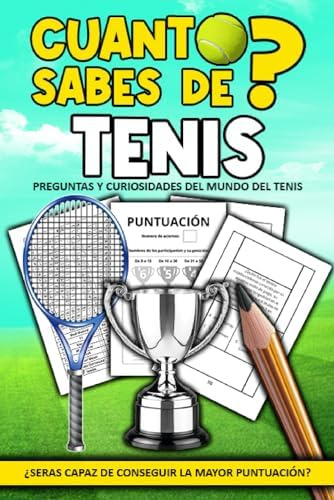 Libro: Cuanto Sabes De Tenis: Preguntas Y Curiosidades Del |