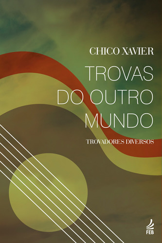 Livro - Trovas Do Outro Mundo