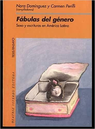 Imagen 1 de 3 de Fábulas Del Género, Nora Dominguez, Beatriz Viterbo