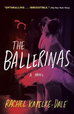 Libro The Ballerinas - Kapelke-dale, Rachel