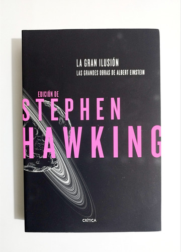 La Gran Ilusión - Stephen Hawking