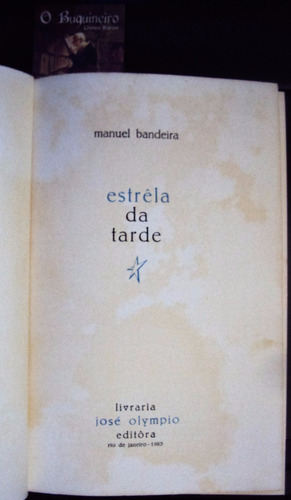 Estrela Da Tarde - Manuel Bandeira - Autografado