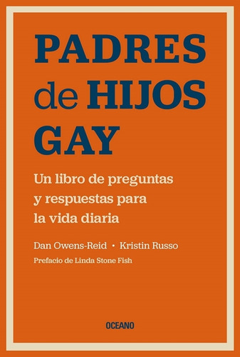 * Padres De Hijos Gay * Dan Owens Reid Kristin Russo