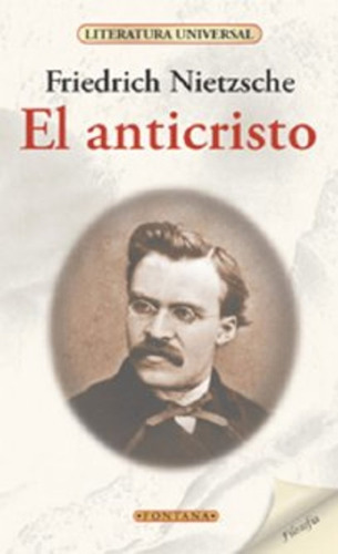 Anticristo, El - Nietzsche, Friedrich