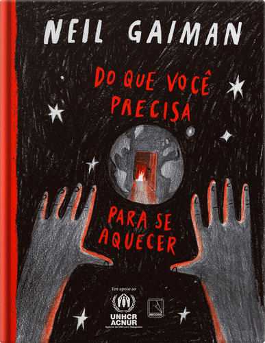 Livro Do Que Você Precisa Para Se Aquecer de Neil Gaiman Edição 1 Record Editora Em Português 2024
