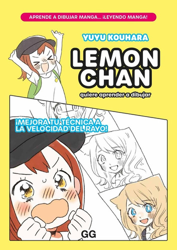 Lemon Chan Quiere Aprender A Dibujar - Yuyu Kouhara