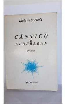 Livro Cântico De Aldebaran - Poemas  Diniz De Miranda