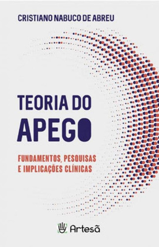 Teoria Do Apego