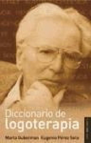 Libro - Diccionario De Logoterapia (cartone) - Guberman / P