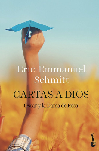 Cartas A Dios, De Schmitt, Eric-emmanuel. Editorial Booket, Tapa Blanda En Español