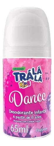 Desod. Rollon Infantil Tra La La Dance 65 Ml - 1 Unidade Wxz