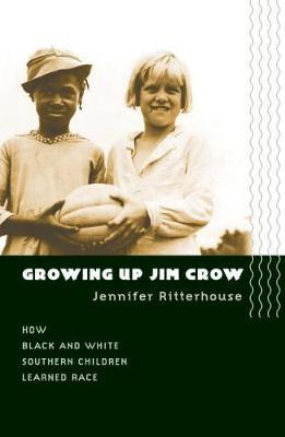 Libro Growing Up Jim Crow : How Black And White Southern ...