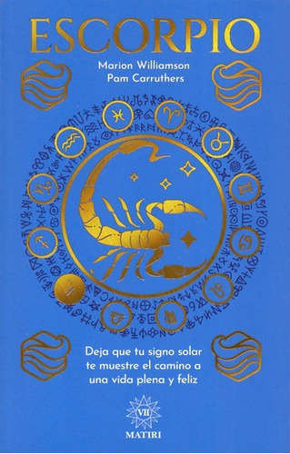 Colección Astrología Escorpio Marion Williamson Pam Carruthe