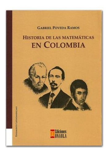 Libro Historia De Las Matematicas En Colombia