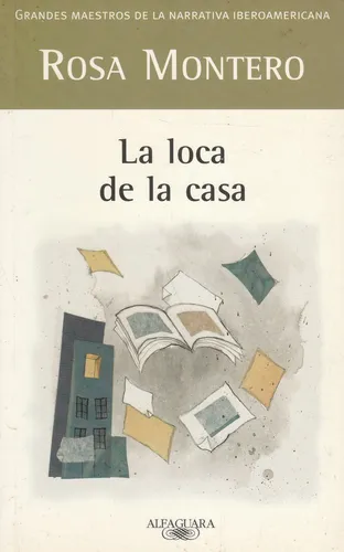La Loca De La Casa Rosa Montero (Usado)
