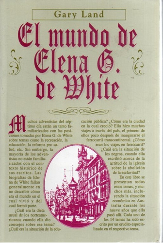 El Mundo De Elena G White Gary Land 