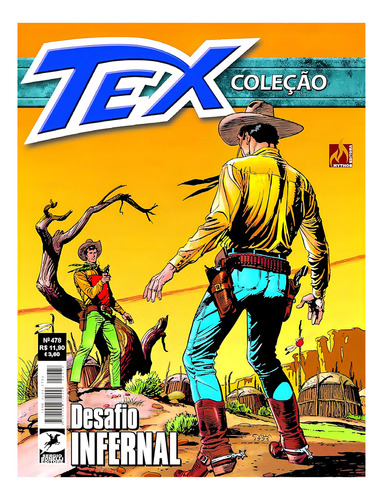 Tex: Desafio Infernal, De Claudio Nizzi. Tex Coleção, Vol. 478. Editorial Mythos, Tapa Mole, Edición 478 En Português, 2013