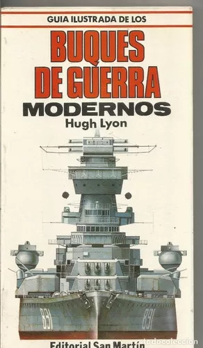 Hugh Lyon: Buques De Guerra Modernos