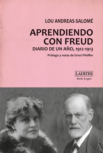 Aprendiendo Con Freud, De Salomé, Lou-andreas. Editorial Laertes Editorial, S.l., Tapa Blanda En Español