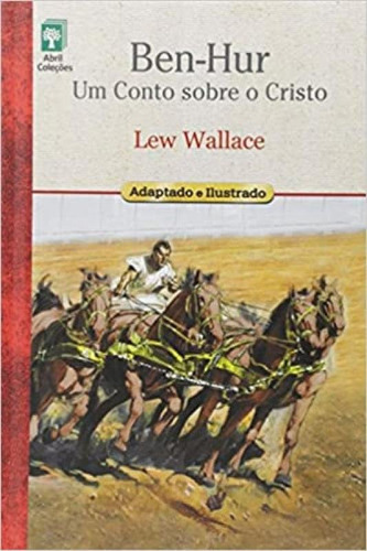 Ben Hur. Um Conto Sobre O Cristo