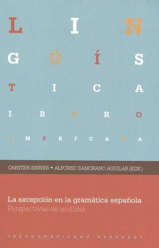 Libro Excepción En La Gramática Española, La