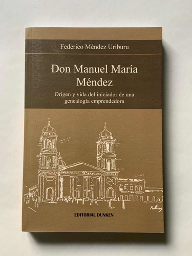 Don Manuel María Méndez