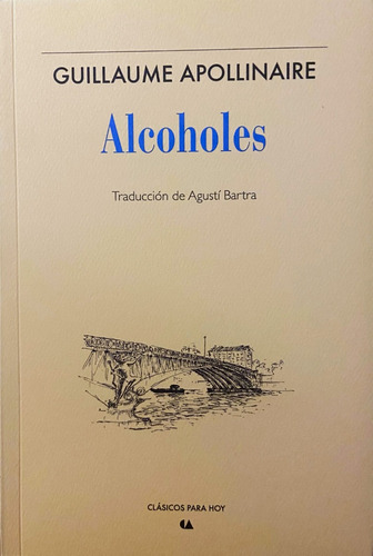 Alcoholes, Guillaume Apollinaire