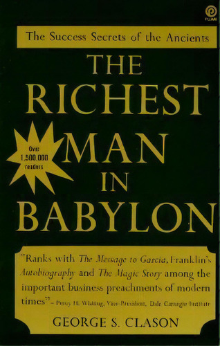 The Richest Man In Babylon, De George S Clason. Editorial Plume Books, Tapa Blanda En Inglés