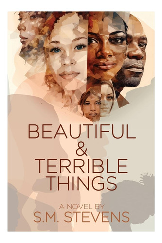 Libro: Cosas Hermosas Y Terribles: Una Novela