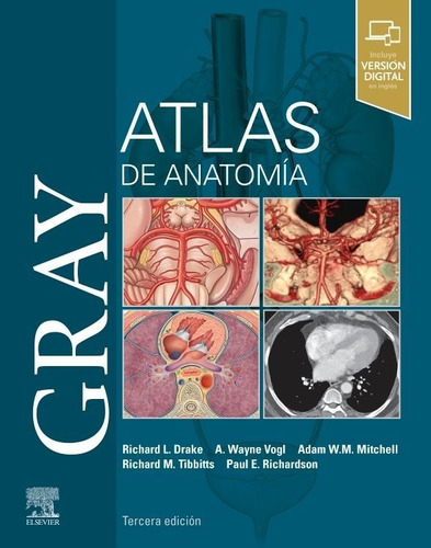 Gray. Atlas De Anatomía 3ra Edición - Drake, Richard
