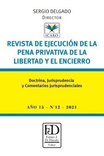 Revista De Ejecucion De La Pena Privativa De La Libertad Y E