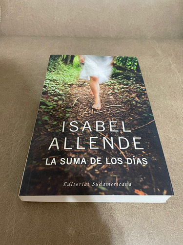 La Suma De Los Días - Isabel Allende. Tamaño Grande